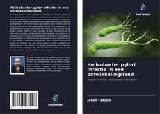 Couverture de Helicobacter pylori infectie in een ontwikkelingsland