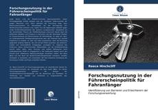 Portada del libro de Forschungsnutzung in der Führerscheinpolitik für Fahranfänger