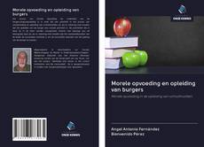 Copertina di Morele opvoeding en opleiding van burgers