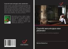 Copertina di Czynniki warunkujące stan płodności