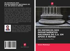 OS ESFORÇOS DOS DEPARTAMENTOS NACIONAIS DO S.A. EM APOIO À NEPAD kitap kapağı