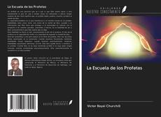 La Escuela de los Profetas kitap kapağı