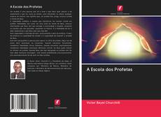 Bookcover of A Escola dos Profetas