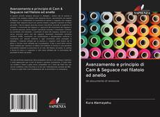 Bookcover of Avanzamento e principio di Cam & Seguace nel filatoio ad anello