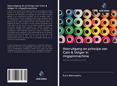 Copertina di Vooruitgang en principe van Cam & Volger in ringspinmachine