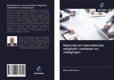 Обложка Nationale en internationale veiligheid: realiteiten en uitdagingen