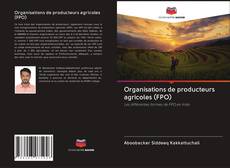 Organisations de producteurs agricoles (FPO) kitap kapağı