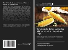 Bookcover of Rendimiento de los nutrientes NPK en el cultivo de maíz en Togo