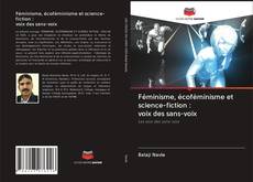 Copertina di Féminisme, écoféminisme et science-fiction : voix des sans-voix