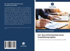 Bookcover of Vor-Durchführbarkeit eines Investitionsprojekts