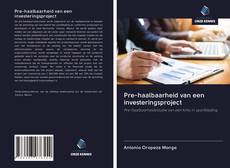 Copertina di Pre-haalbaarheid van een investeringsproject