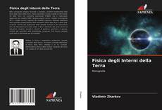 Bookcover of Fisica degli Interni della Terra
