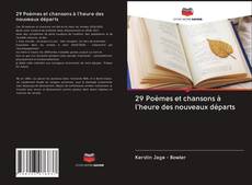 Capa do livro de 29 Poèmes et chansons à l'heure des nouveaux départs 