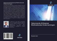 Copertina di Opkomende Afrikaanse Multinationale Ondernemingen