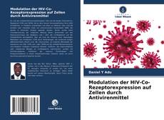 Copertina di Modulation der HIV-Co-Rezeptorexpression auf Zellen durch Antivirenmittel