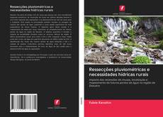 Bookcover of Ressecções pluviométricas e necessidades hídricas rurais