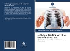 Buchcover von Multidrug-Resistenz von TB bei einem Patienten und