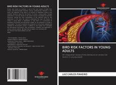 Capa do livro de BIRD RISK FACTORS IN YOUNG ADULTS 