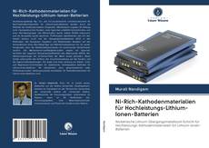 Copertina di Ni-Rich-Kathodenmaterialien für Hochleistungs-Lithium-Ionen-Batterien