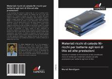 Buchcover von Materiali ricchi di catodo Ni-ricchi per batterie agli ioni di litio ad alte prestazioni