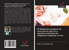 Portada del libro de 7E Modelowe podejście do nauczania w oparciu o zapytanie ofertowe dla osiągnięcia osiągnięć ucznia