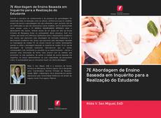 Bookcover of 7E Abordagem de Ensino Baseada em Inquérito para a Realização do Estudante