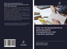 Copertina di AGC van de gereguleerde en gedereguleerde energiesystemen voor meerdere gebieden