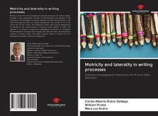 Bookcover of Motricity and laterality in writing processes