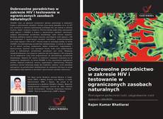 Copertina di Dobrowolne poradnictwo w zakresie HIV i testowanie w ograniczonych zasobach naturalnych