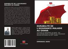 Обложка DURABILITÉ DE L'ASSURANCE MALADIE AU GHANA