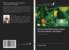Bookcover of Genes candidatos para rasgos de crecimiento y fertilidad