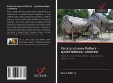 Portada del libro de Kadazandusuns Kultura - społeczeństwo i ubóstwo