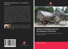 Bookcover of Cultura Kadazandusuns - Sociedade e Pobreza