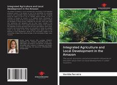 Capa do livro de Integrated Agriculture and Local Development in the Amazon 