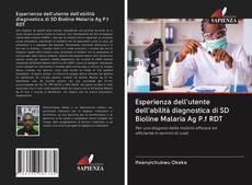 Capa do livro de Esperienza dell'utente dell'abilità diagnostica di SD Bioline Malaria Ag P.f RDT 