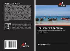 Bookcover of (Re)Creare il Paradiso