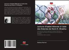 Couverture de Lecture d'Isabel Allende à l'aide des théories de Homi K. Bhabha
