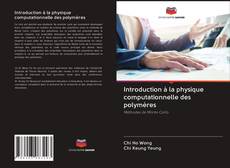 Capa do livro de Introduction à la physique computationnelle des polymères 