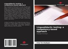 Linguodidactic testing: a competency-based approach的封面