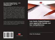 Обложка Les tests linguistiques : une approche basée sur les compétences