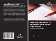 Portada del libro de Test linguodidattici: un approccio basato sulle competenze