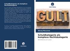 Bookcover of Schuldkategorie als komplexe Rechtskategorie