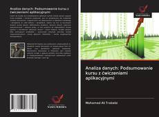 Couverture de Analiza danych: Podsumowanie kursu z ćwiczeniami aplikacyjnymi