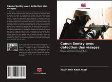 Canon Sentry avec détection des visages的封面