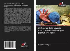 Portada del libro de L'influenza della povertà sulla criminalità in Abanyole di Emuhaya, Kenya