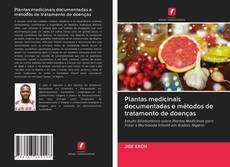 Capa do livro de Plantas medicinais documentadas e métodos de tratamento de doenças 