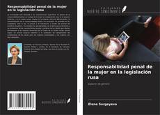 Buchcover von Responsabilidad penal de la mujer en la legislación rusa