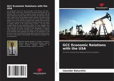 Buchcover von GCC Economic Relations with the USA