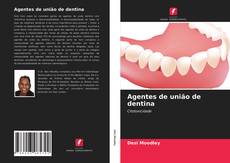 Buchcover von Agentes de união de dentina
