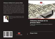 Copertina di Citizens United et la presse libre